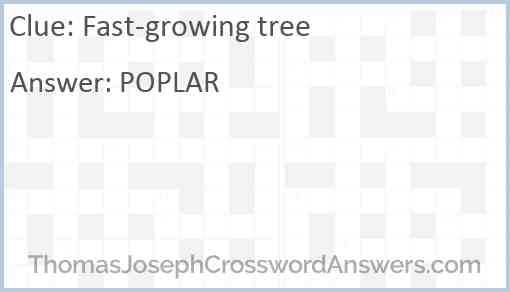 Fast-growing tree Answer