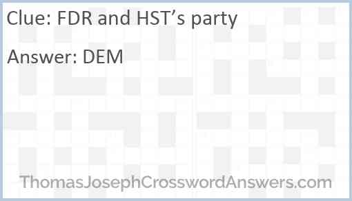 FDR and HST’s party Answer