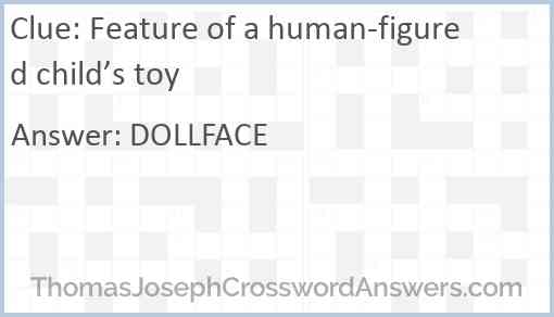 Feature of a human-figured child’s toy Answer