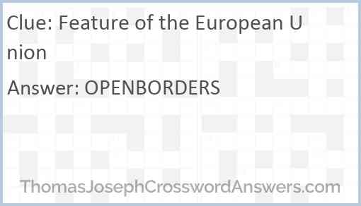 Feature of the European Union Answer