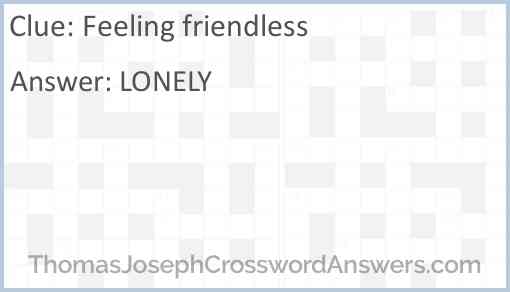 Feeling friendless Answer