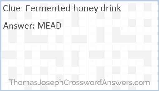 Fermented honey drink Answer