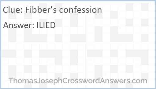 Fibber’s confession Answer