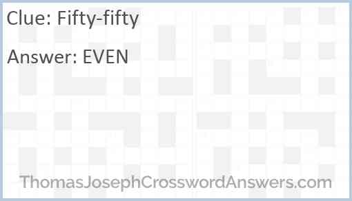 Fifty-fifty Answer