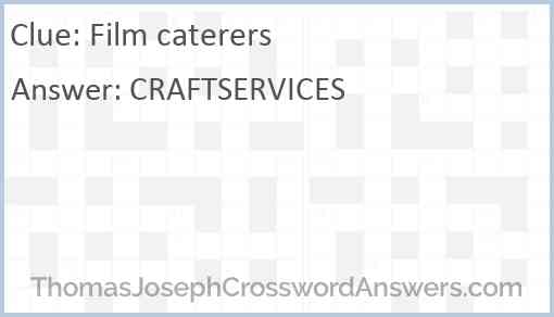 Film caterers Answer
