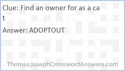 Find an owner for as a cat Answer