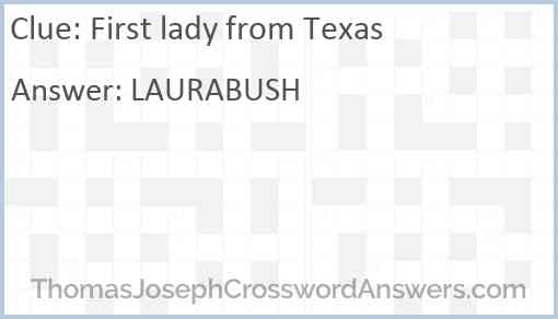 First lady from Texas Answer
