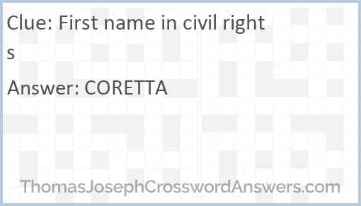 First name in civil rights Answer