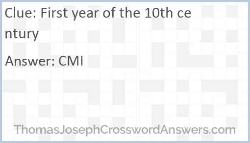 First year of the 10th century Answer