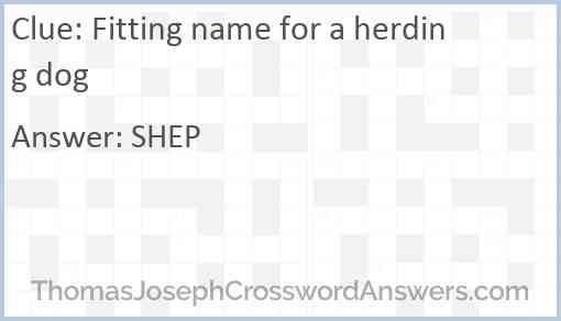 Fitting name for a herding dog Answer