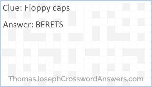 Floppy caps Answer