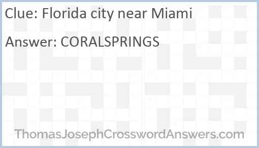 Florida city near Miami Answer