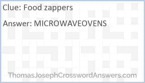 Food zappers Answer
