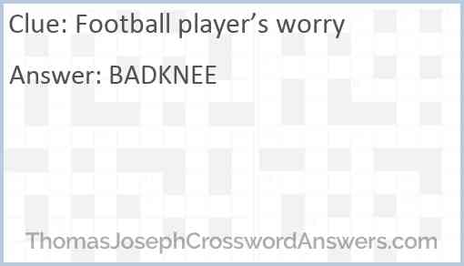 Football player’s worry Answer