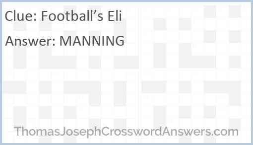 Football’s Eli Answer