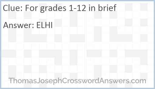 For grades 1-12 in brief Answer