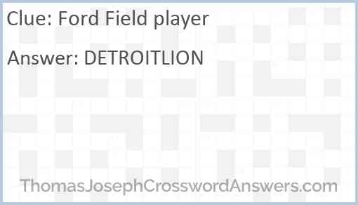 Ford Field player Answer