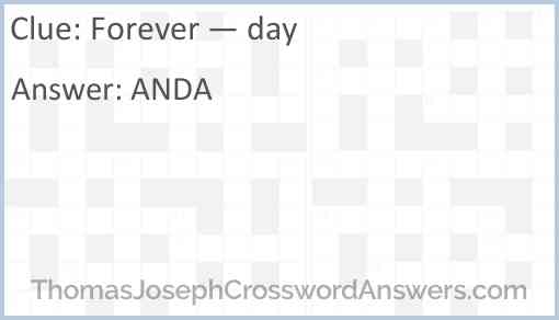 Forever — day Answer