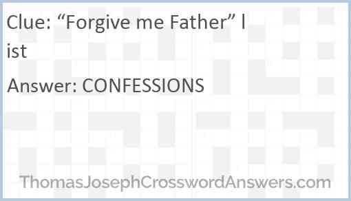“Forgive me Father” list Answer