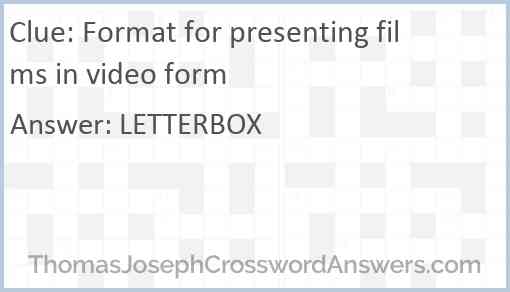 Format for presenting films in video form Answer