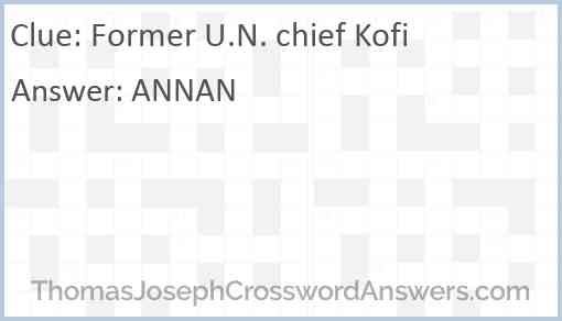 Former U.N. chief Kofi Answer