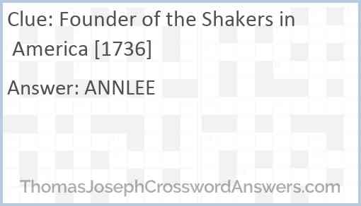 Founder of the Shakers in America [1736] Answer