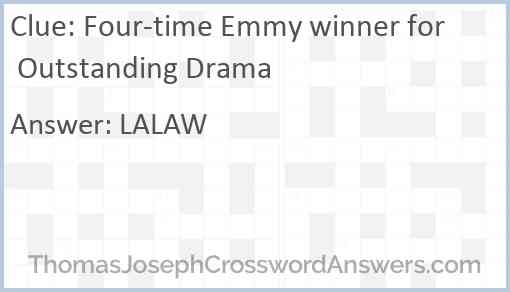Four-time Emmy winner for Outstanding Drama Answer