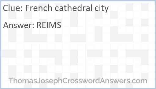 French cathedral city Answer