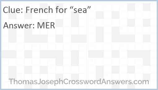 French for “sea” Answer