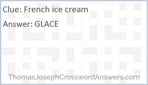 French ice cream Answer
