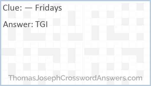 — Fridays Answer