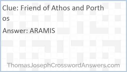 Friend of Athos and Porthos Answer