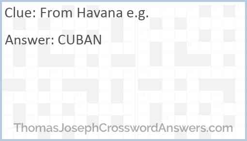 From Havana e.g. Answer