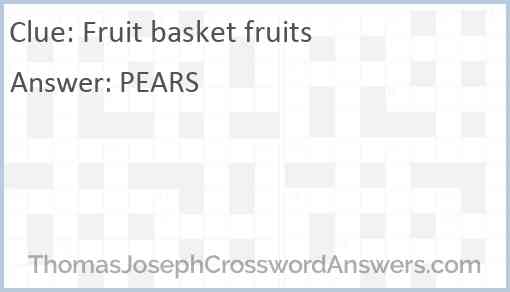 Fruit basket fruits Answer