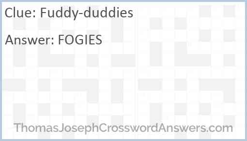 Fuddy-duddies Answer