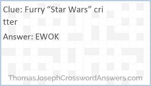 Furry “Star Wars” critter Answer