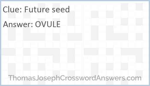 Future seed Answer