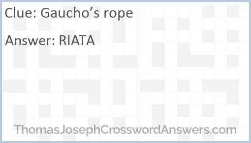 Gaucho’s rope Answer