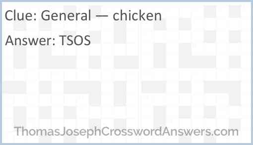 General — chicken Answer