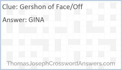 Gershon of Face/Off Answer