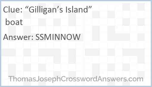 “Gilligan’s Island” boat Answer
