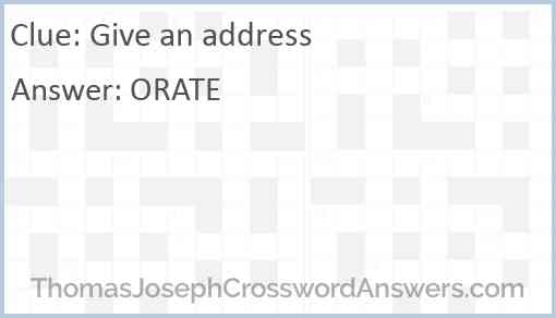 Give an address Answer