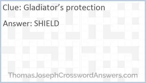 Gladiator’s protection Answer