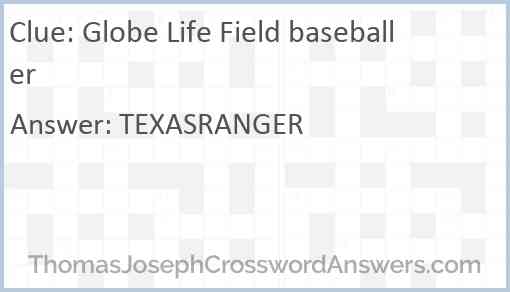 Globe Life Field baseballer Answer