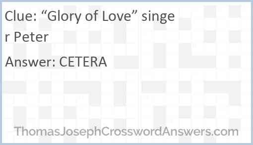 “Glory of Love” singer Peter Answer