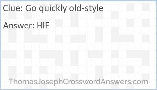 Go quickly old-style Answer