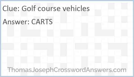 Golf course vehicles Answer