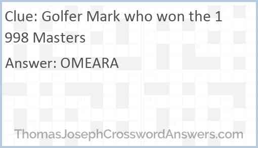 Golfer Mark who won the 1998 Masters Answer