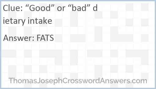 “Good” or “bad” dietary intake Answer