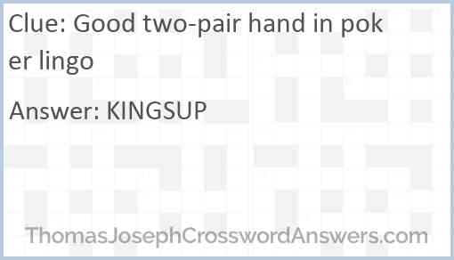 Good two-pair hand in poker lingo Answer